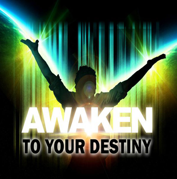 awaken-to-your-destiny